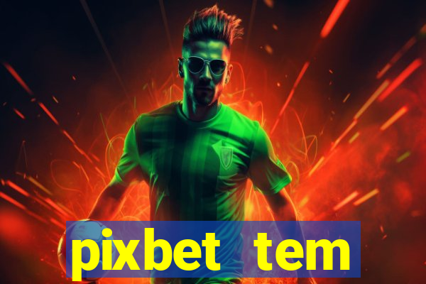 pixbet tem pagamento antecipado